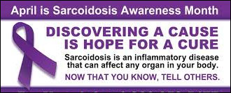 April is National Sarcoidosis Month